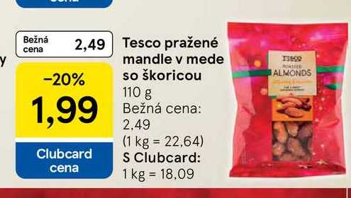 Tesco pražené mandle v mede so škoricou 110 g