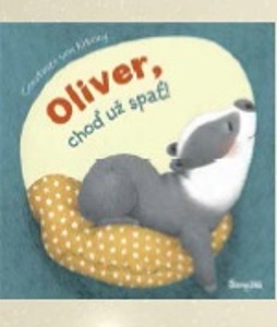 Oliver, choď už spať!