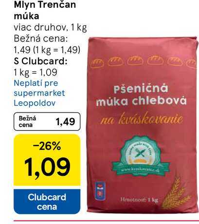 Mlyn Trenčan múka viac druhov 1 kg