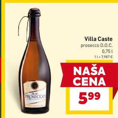 Villa Caste prosecco D.O.C. 0,75l