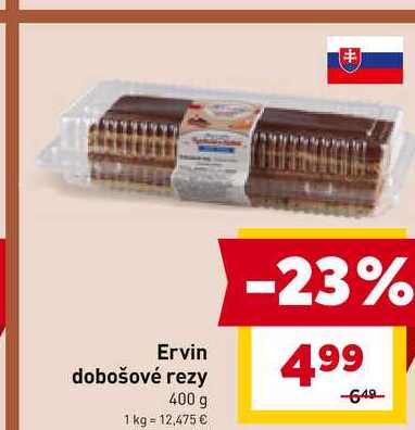 Ervin dobošové rezy 400 g