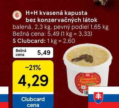 H+H kvasená kapusta bez konzervačných látok balená, 2,3 kg, pevný podiel 1,65 kg 