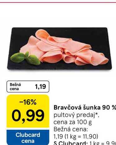 Bravčová šunka 90 % 100g