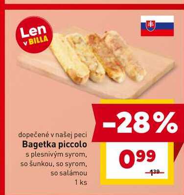 Bagetka piccolo s plesnivým syrom, so šunkou, so syrom, so salámou 1 ks