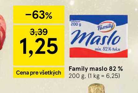 Family maslo 82% 200 g v akcii