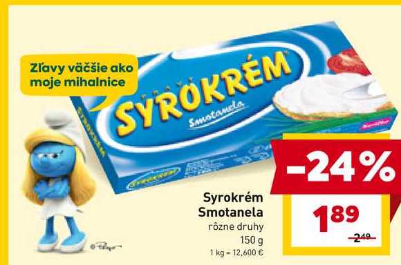 Syrokrém Smotanela rôzne druhy 150 g