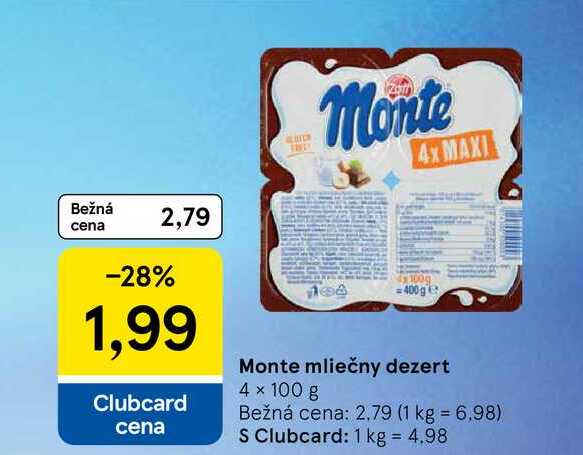 Monte mliečny dezert 4 × 100 g