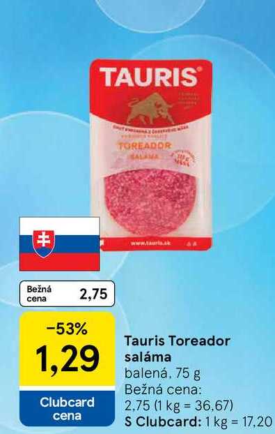 Tauris Toreador saláma balená, 75 g 