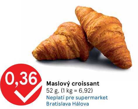 Maslový croissant 52 g