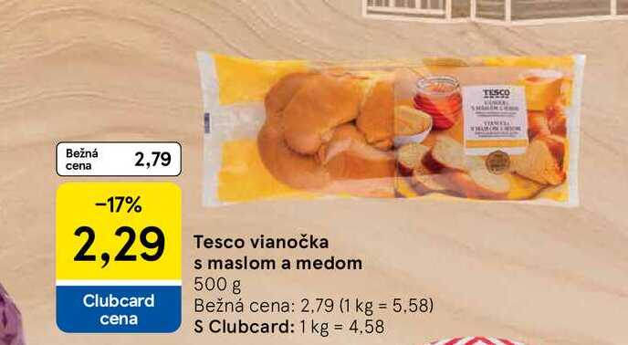 Tesco vianočka s maslom a medom 500 g 