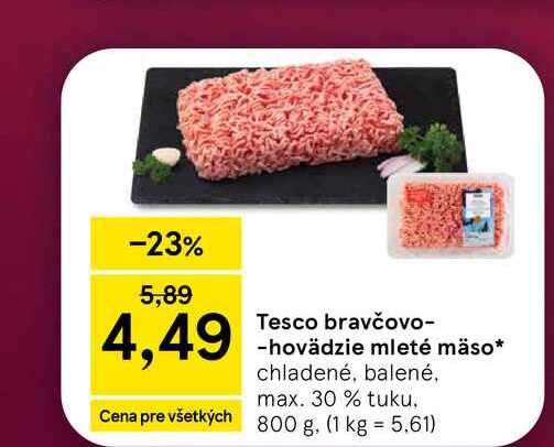 Tesco bravčovo-hovädzie mleté mäso chladené, balené, max. 30% tuku, 800 g