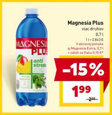 Magnesia Plus viac druhov 0,7l v akcii