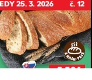 Kváskový chlieb Delikates v akcii