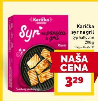 Karička syr na gril typ halloumi 200 g