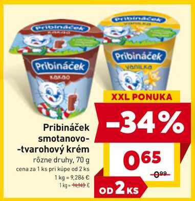 Pribináček 70 g, vybrané druhy