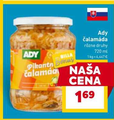 Ady Čalamáda rôzne druhy 720 ml 