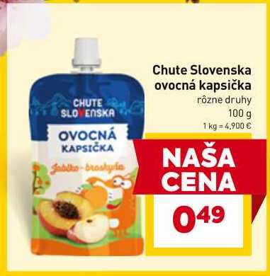 Chute Slovenska ovocná kapsička rôzne druhy 100 g 