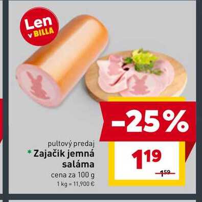 Zajačik jemná saláma cena za 100 g 