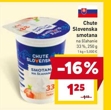 Chute Slovenska smotana na šľahanie 33%, 250 g v akcii