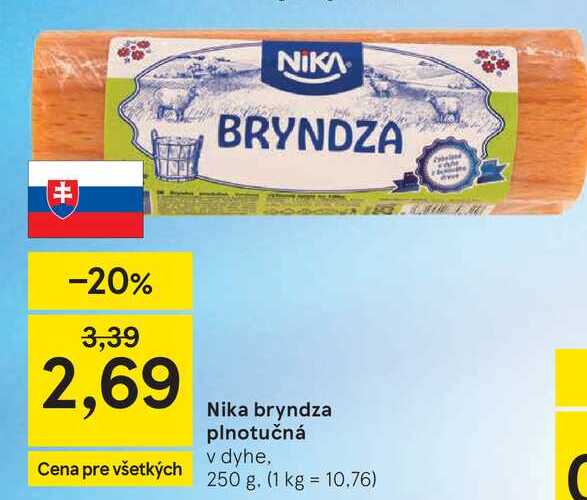 Nika bryndza plnotučná v dyhe, 250 g