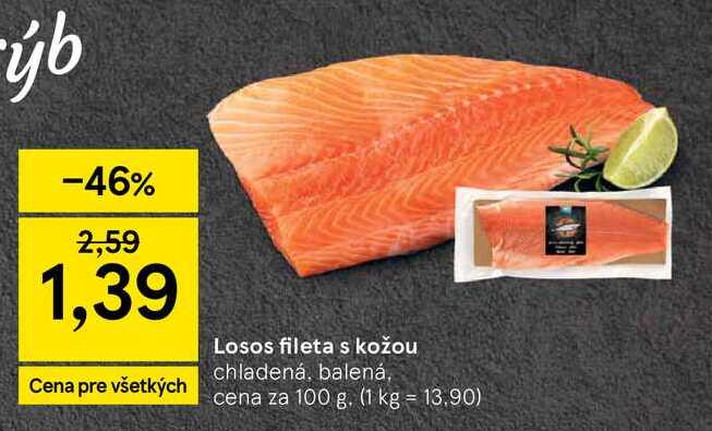 Losos fileta s kožou chladená, balená, cena za 100 g