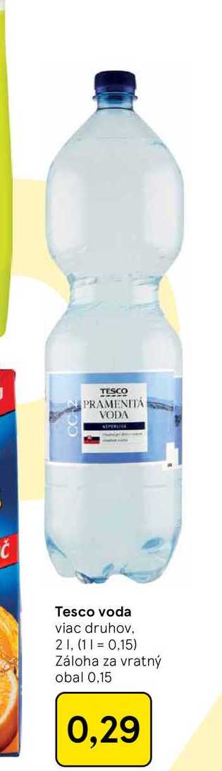Tesco voda viac druhov, 2l v akcii