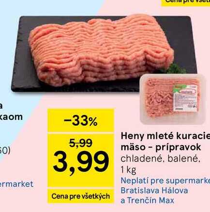 Heny mleté kuracie mäso prípravok chladené, balené 1 kg 