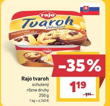 Rajo tvaroh ochutený rôzne druhy 250 g 