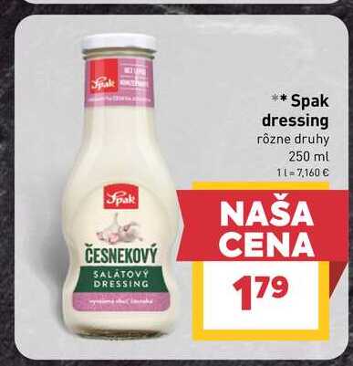 Spak dressing rôzne druhy 250 ml 