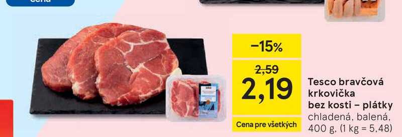Bravčová krkovička bez kosti - plátky chladená, balená 1kg