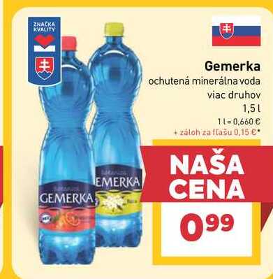 Gemerka ochutená minerálna voda viac druhov 1,5 l