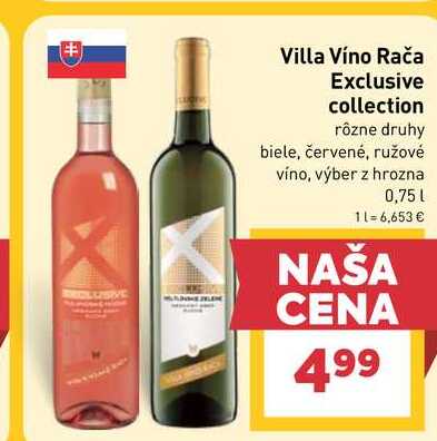 Villa Víno Rača Exclusive collection rôzne druhy biele, červené, ružové víno, výber z hrozna 0,75l