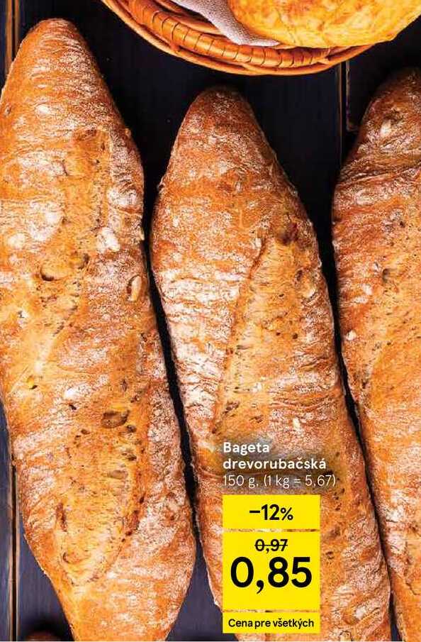 Bageta drevorubačská 150 g