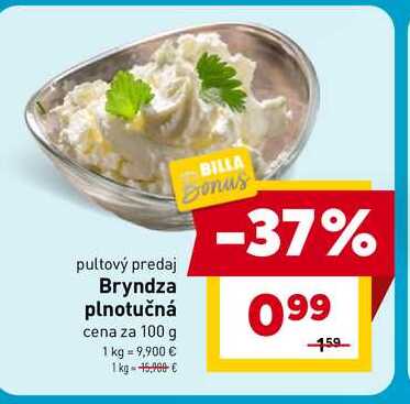 Bryndza plnotučná cena za 100 g 