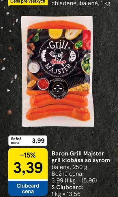 Baron Grill Majster gril klobása so syrom balená, 250 g