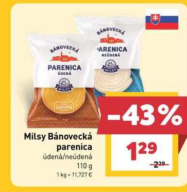 Milsy Bánovecká parenica údená/neúdená 110 g