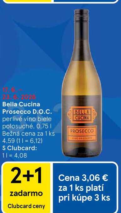 Bella Cucina Prosecco D.O.C. perlivé víno biele 0,75 l