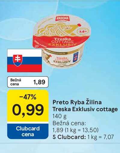 Preto Ryba Žilina Treska Exklusiv cottage 140 g 