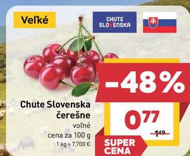 Chute Slovenska čerešne voľné cena za 100 g