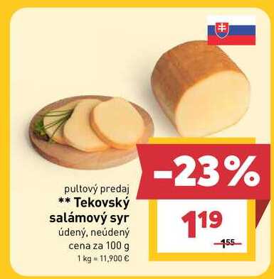Tekovský salámový syr údený, neúdený cena za 100 g