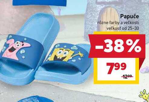 Papuče rôzne farby a veľkosti veľkosť od 25-30