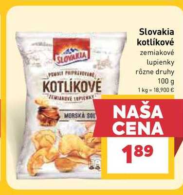 Slovakia kotlíkové zemiakové lupienky rôzne druhy 100 g