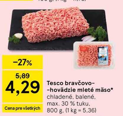 Tesco bravčovo-hovädzie mleté mäso chladené, balené, max. 30 % tuku, 800 g
