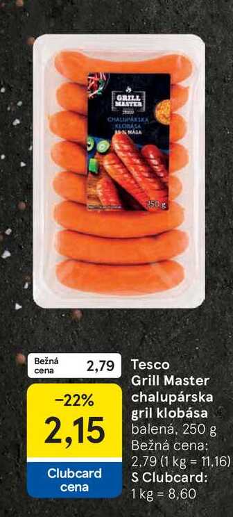 Tesco Grill Master chalupárska gril klobása balená, 250 g 