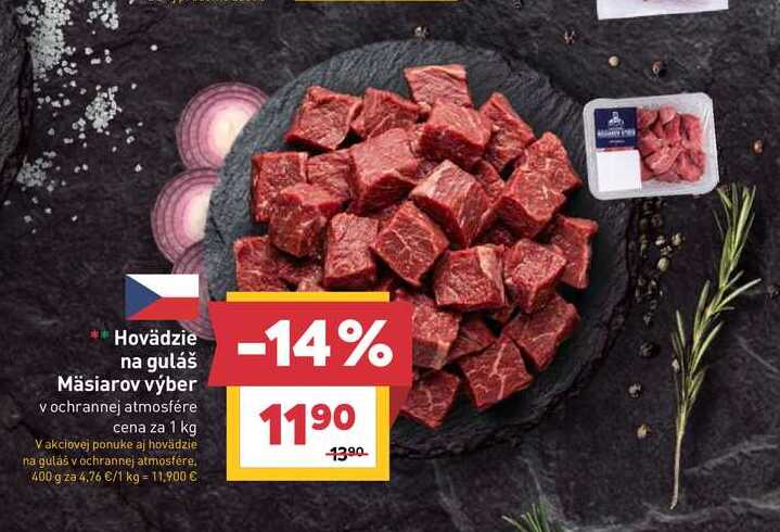 Hovädzie na guláš Mäsiarov výber v ochrannej atmosfére cena za 1 kg