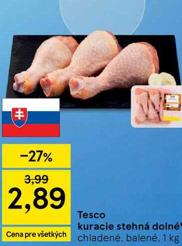 Tesco kuracie stehná dolné chladené, balené, 1 kg