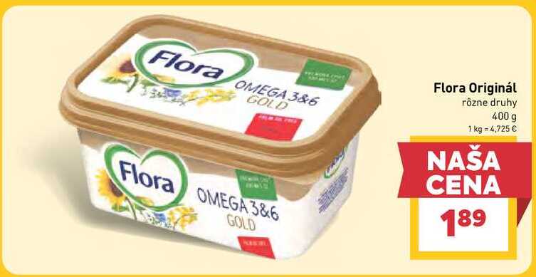 Flora Originál rôzne druhy 400 g