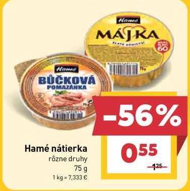 Hamé nátierka rôzne druhy 75 g