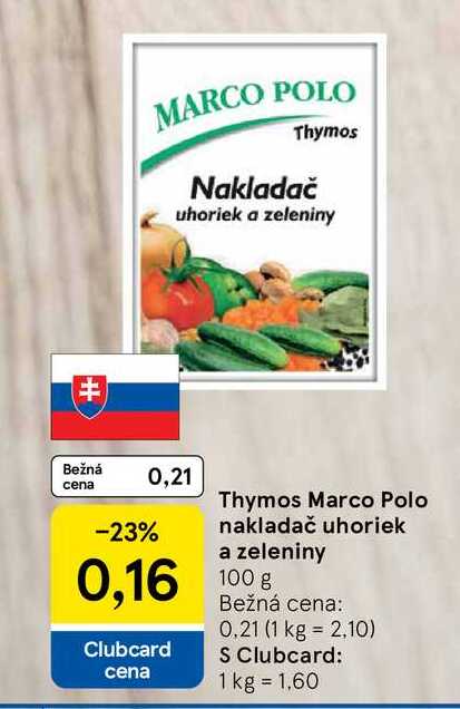 Thymos Marco Polo nakladač uhoriek a zeleniny 100 g