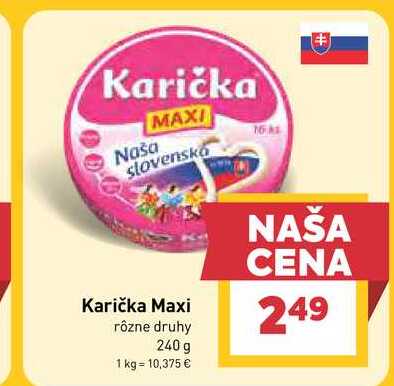 Karička Maxi rôzne druhy 240 g
